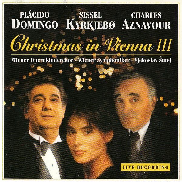 Plácido Domingo / Sissel Kyrkjebø / Charles Aznavour | Wiene, CD & DVD, CD | Pop, Envoi