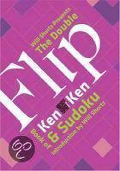 Will Shorts Presents The Double Flip Book Of Kenken And, Boeken, Overige Boeken, Gelezen, Verzenden