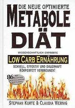 Die Metabole Diät: Low Carb Ernährung. Effektiv und schn..., Gelezen, Stephan Korte, Verzenden