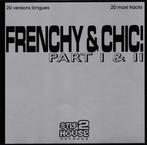 Various - Frenchy &amp; Chic!  Part I &amp; II, Verzenden, Gebruikt