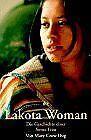 Lakota Woman. Die Geschichte einer Sioux- Frau.  Crow..., Boeken, Gelezen, Verzenden
