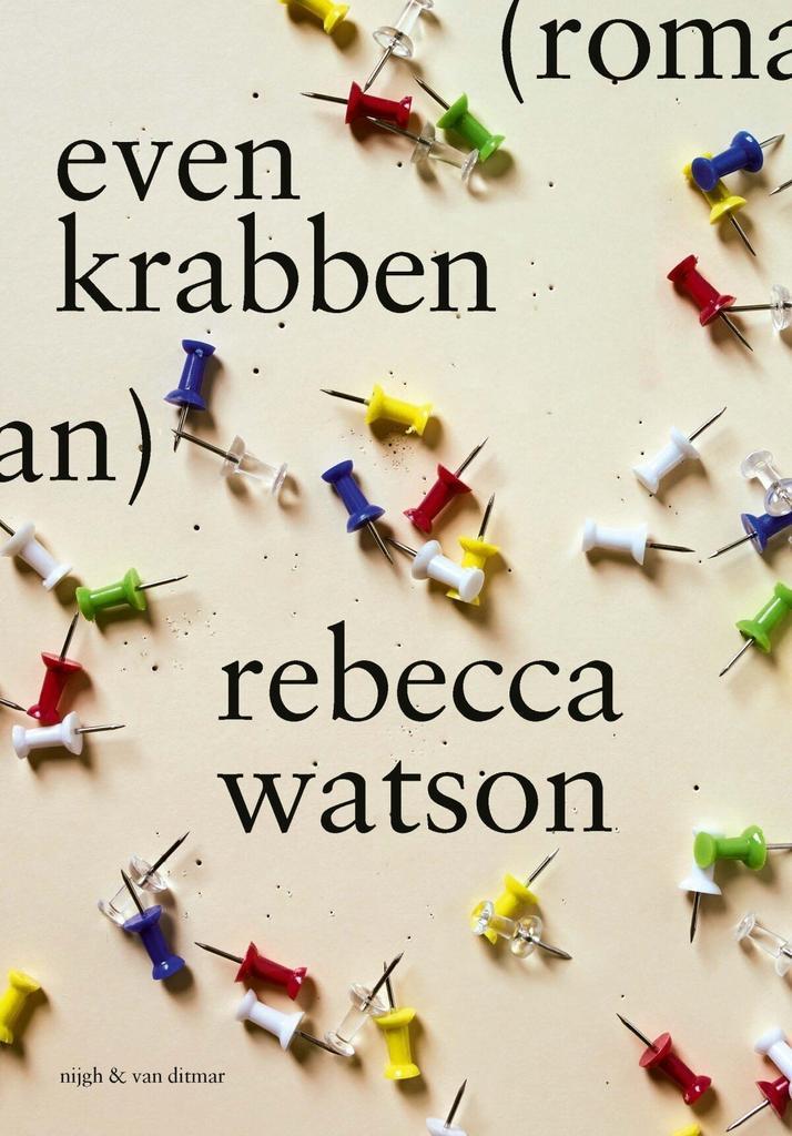 Even krabben (9789038808246, Rebecca Watson), Boeken, Romans, Nieuw, Verzenden