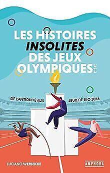 Les Histoires Insolites des Jeux Olympiques dEté  Book, Livres, Livres Autre, Envoi