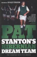 Pat Stantons Hibernian dream team by Pat Stanton, Boeken, Verzenden, Gelezen, Pat Stanton