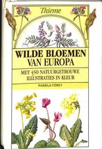 Wilde bloemen van Europa 9789052101354 Forey, Boeken, Verzenden, Zo goed als nieuw, Forey