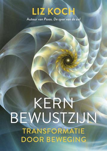 Kernbewustzijn (9789020218428, Liz Koch) (Liz Koch) beschikbaar voor biedingen