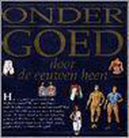 Ondergoed door de eeuwen heen / Ongewone geschiedenis, Boeken, Geschiedenis | Wereld, Zo goed als nieuw, Verzenden