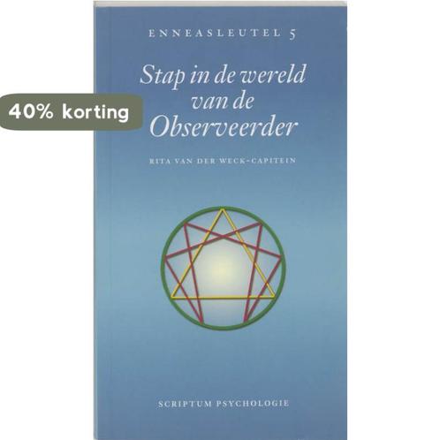 Stap in de wereld van de observeerder / Enneassleutel / 5, Boeken, Psychologie, Zo goed als nieuw, Verzenden