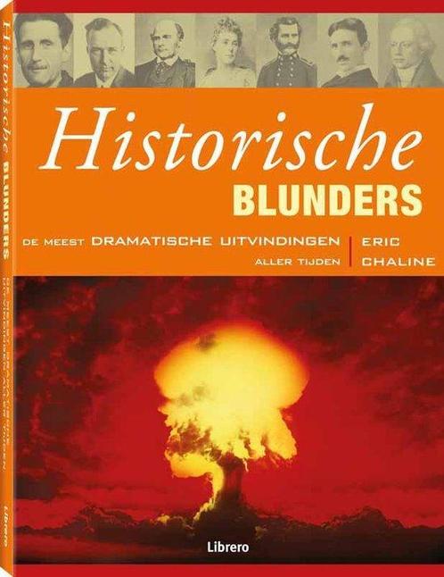 Historische blunders 9789089982735, Livres, Histoire mondiale, Envoi