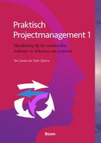 Praktisch projectmanagement 1 9789024406340, Livres, Science, Ten Gevers, Tjerk Zijlstra, Verzenden