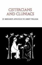 Cistercians and Cluniacs: St Bernards Apologia to Abbot, Bernard of Clairvaux, Verzenden