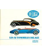 LES AUTOMOBILES DELAGE (COLLECTION FANAUTO), Nieuw