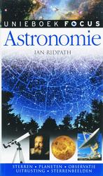 Focus Astronomie 9789047500285 I. Ridpath, Boeken, Verzenden, Zo goed als nieuw, I. Ridpath