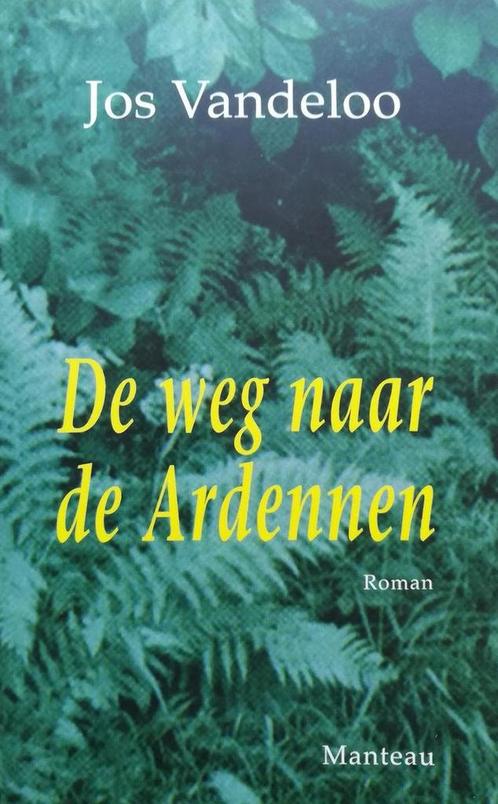 De weg naar de Ardennen 9789022313824 J. Vandeloo, Boeken, Romans, Gelezen, Verzenden