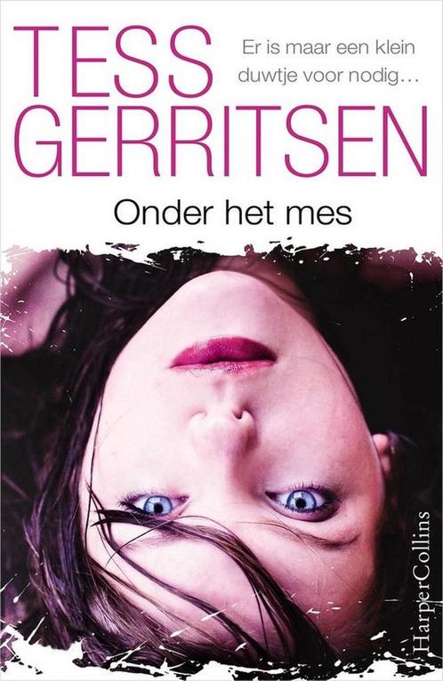 Onder het mes 9789034754769 Tess Gerritsen, Boeken, Overige Boeken, Zo goed als nieuw, Verzenden