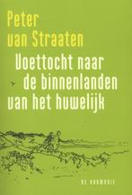 Voettocht naar de binnenlanden van het huwelijk, Verzenden, Gelezen, Peter van Straaten