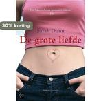 De Grote Liefde 9789023418481 Dunn, Verzenden, Zo goed als nieuw, Dunn