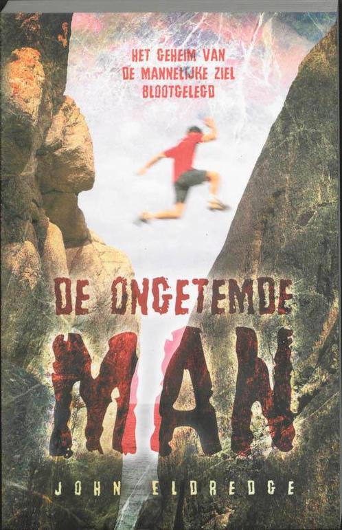 De ongetemde man 9789060679869 J. Eldredge, Boeken, Godsdienst en Theologie, Zo goed als nieuw, Verzenden