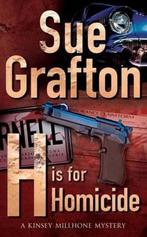 H is for Homicide 9780330321952 Sue Grafton, Verzenden, Sue Grafton