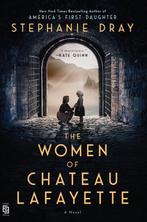 The Women Of Chateau Lafayette 9780593335932 Stephanie Dray, Verzenden, Gelezen, Stephanie Dray