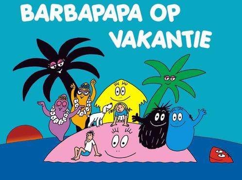Barbapapa op vakantie / Barbapapa 9789025740290, Boeken, Prentenboeken en Plaatjesalbums, Gelezen, Verzenden