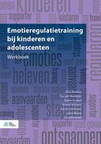 Emotieregulatietraining bij kinderen en adolescenten, Livres, Elisa Boelens, Caroline Braet, Verzenden