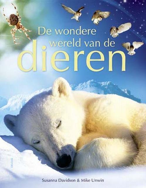 De Wondere Wereld Van De Dieren 9789044711554, Livres, Livres pour enfants | Jeunesse | 10 à 12 ans, Envoi