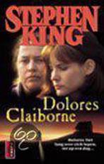 Dolores Claiborne 9789024547944, Boeken, Stephen King, Zo goed als nieuw, Verzenden