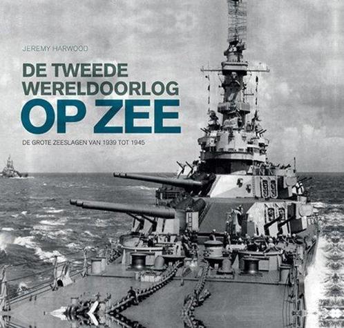 De Tweede Wereldoorlog op zee 9789401907552, Livres, Guerre & Militaire, Envoi