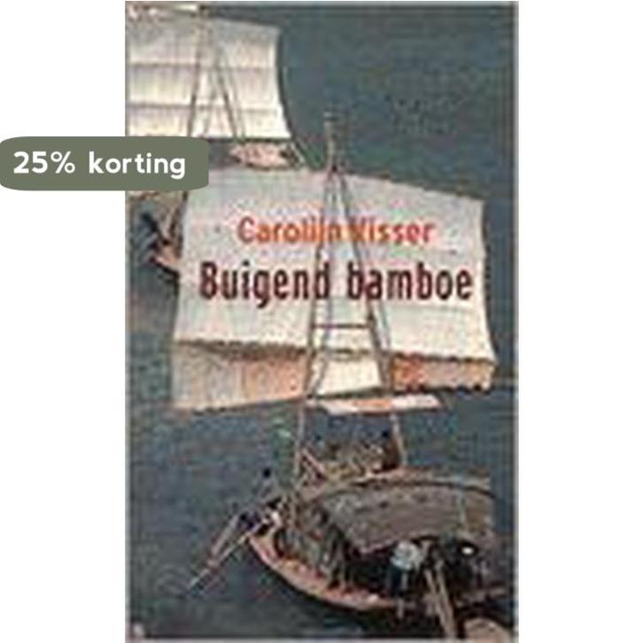 Buigend Bamboe 9789045700243 Carolijn Visser, Livres, Littérature, Envoi