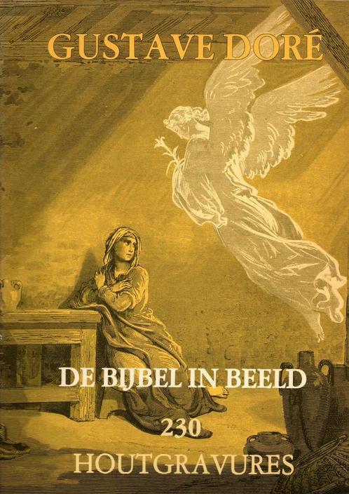 De Bijbel in beeld 9789062216611 Doré Gustave, Boeken, Overige Boeken, Gelezen, Verzenden