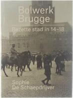 Bolwerk Brugge 9789492081049 Sophie De Schaepdrijver, Boeken, Verzenden, Zo goed als nieuw, Sophie De Schaepdrijver