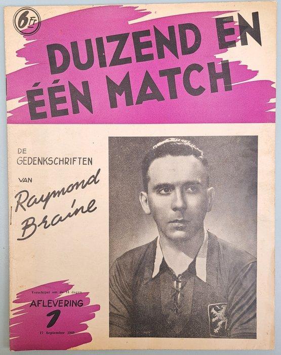 Raymond Braine - Duizend en één match: De gedenkschriften, Collections, Collections Autre