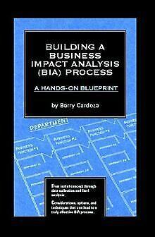 Building a Business Impact Analysis (BIA) Process: A Han..., Livres, Livres Autre, Envoi