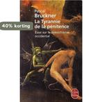 La Tyrannie De LA Penitence 9782253121831 Pascal Bruckner, Verzenden, Gelezen, Pascal Bruckner