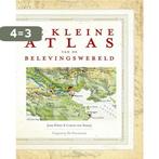 De kleine atlas van de belevingswereld 9789463360296, Boeken, Verzenden, Zo goed als nieuw, Louise van Swaaij