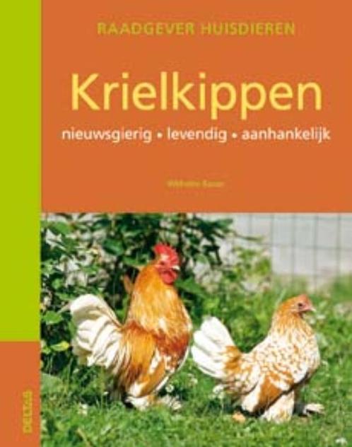 Krielkippen / Raadgever huisdieren 9789044722161 W. Bauer, Boeken, Hobby en Vrije tijd, Zo goed als nieuw, Verzenden