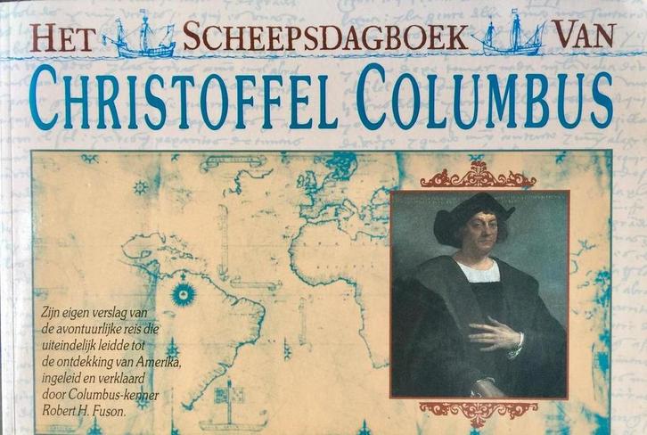 Het scheepsdagboek van Christoffel Columbus 9789022980071, Livres, Histoire mondiale, Envoi