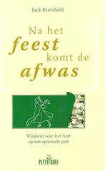 Na het feest komt de afwas 9789088400247 J. Kornfield, Boeken, Verzenden, Gelezen, J. Kornfield