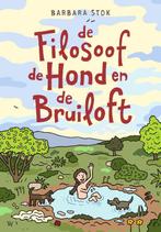 De filosoof, de hond en de bruiloft 9789038803616, Boeken, Stripverhalen, Verzenden, Zo goed als nieuw, Barbara Stok