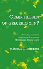 Gelijk hebben of gelukkig zijn? 9789020214963, Boeken, Verzenden, Zo goed als nieuw, Marshall B. Rosenberg