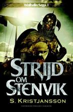 Strijd om Stenvik / 1 / Walhalla Saga 9789045204871, Verzenden, Gelezen, S. Kristjansson