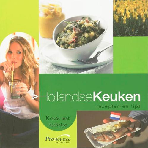 Hollandse Keuken Koken met diabetes 9789074828048, Boeken, Kookboeken, Gelezen, Verzenden