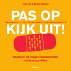 Pas op, kijk uit! 9789000339693, Boeken, Zwangerschap en Opvoeding, Verzenden, Zo goed als nieuw, Fieke Slee