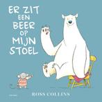 Er zit een beer op mijn stoel 9789025760717 Ross Collins, Boeken, Verzenden, Gelezen, Ross Collins