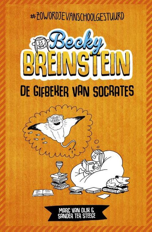 Becky Breinstein  -   De gifbeker van Socrates 9789025907150, Livres, Philosophie, Envoi