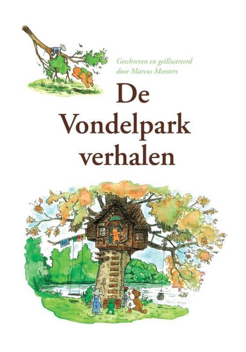 De Vondelparkverhalen 9789048407767 Marcus Meesters, Livres, Livres pour enfants | Jeunesse | 13 ans et plus, Envoi