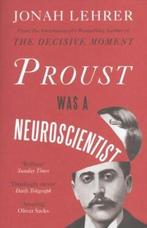 Proust Was a Neuroscientist 9780857862310 Jonah Lehrer, Boeken, Verzenden, Zo goed als nieuw, Jonah Lehrer