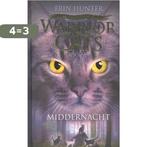 Middernacht / Warrior Cats De nieuwe profetie / 1, Boeken, Verzenden, Zo goed als nieuw, Erin Hunter