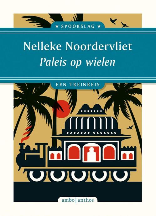 Paleis op wielen / Spoorslag / 3 9789026365676, Boeken, Reisverhalen, Zo goed als nieuw, Verzenden